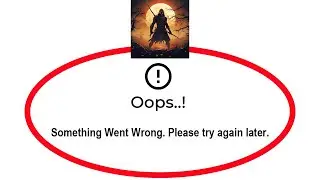 Fix Shadow Fight 4 Oops Something Went Wrong Error in Android & Ios - Please Try Again Later