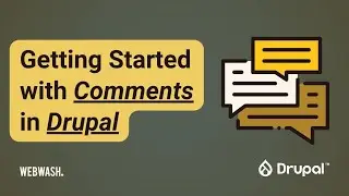 Getting Started with Comments in Drupal