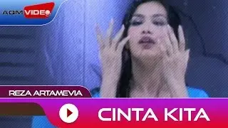 Reza Artamevia - Cinta Kita | Official Video