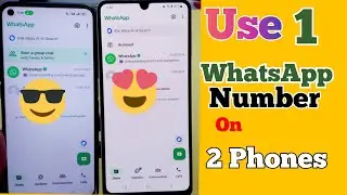 How to Use 1 whatsapp Number in 2 Phones