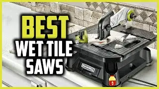 🔶Top 10 Best Wet Tile Saws in 2023 Reviews