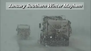 Deep South January Snow -  Mayhem in Alabama and Tennessee!