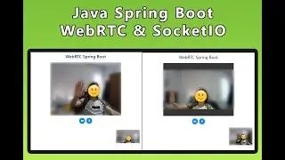 Spring Boot - WebRTC - SocketIO - Video Chat p2p