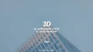 3D ft. Jack Harlow | Jungkook (BTS - 방탄소년단) Lyrics