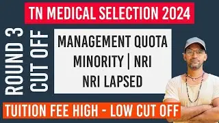 Round 3 Cut off 2024 Management Quota | TN Medical Selection 2024
