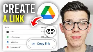 How To Create Google Drive Link To Share Files & Folders - Full Guide