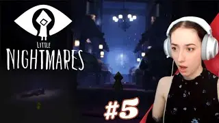 REFLECTING THE NIGHTMARE AWAY | Little Nightmares | Full Playthrough Part 5 Finale