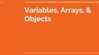 VARIABLES, ARRAYS, & OBJECTS | Simple Javascript Project Tutorial & Training