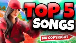 Top 5 Best Fortnite montage songs no copyright