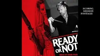 Ready or Not Scoring Session (Brian Tyler)