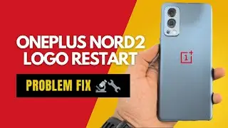 Oneplus Nord 2  5G Restart salution @iphonefiXed031