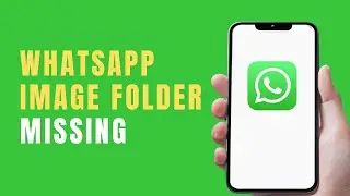 How to Fix if WhatsApp Image Folder is missing from the gallery of Samsung device