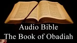 The Book of Obadiah - NIV Audio Holy Bible - High Quality and Best Speed - Book 31