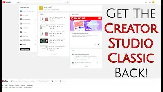 How To Go Back To Creator Studio Classic [NOT WORKING]