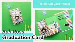 Bob Ross inspired Graduation Card | Tri-Fold with Gift Card Pocket | Happy Little Graduation Card