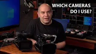 Which Video Cameras Do I Use for Live Production? (And Why?)