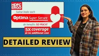 HDFC ERGO Optima SUPER Secure Details | 5X Cover with No Additional Cost | Gurleen Kaur Tikku