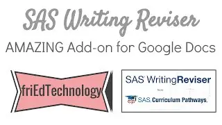 Amazing Google Docs Add-on: SAS Writing Reviser