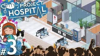 🏥 Project Hospital #3 - General Surgery Clinic (Campaign 1)