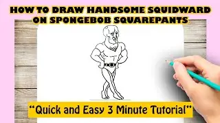 HOW TO DRAW HANDSOME SQUIDWARD ON SPONGEBOB SQUAREPANTS