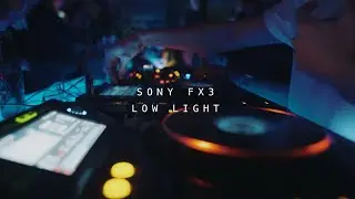 Sony FX3 - Low light test (Night Club)