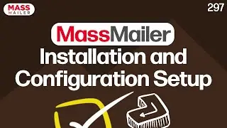 MassMailer Installation and Configuration Setup