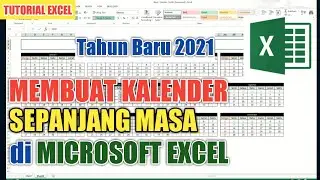 MEMBUAT KALENDER SEPANJANG MASA di EXCEL