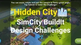 "Hidden City🌁" SimCity BuildIt Design Challenges #12