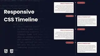 How to create responsive CSS timeline | HTML, and CSS