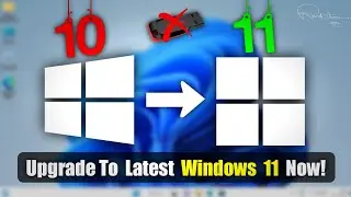 How to Officially Upgrade Windows 10 to Windows 11 for Free on ANY PC in 2024!