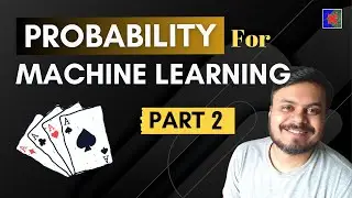 Mastering Probability for ML: Joint | Marginal | Conditional Probability and Bayes' Theorem