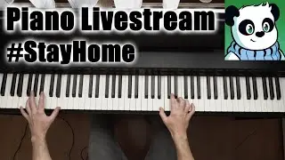 Panda's Piano Livestream! [ May 3, 2020] #StayHome