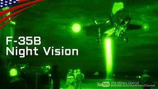 Night Vision – F-35B Night Flight Ops