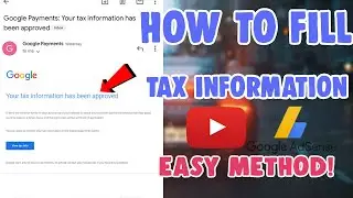 How To Fill Out Tax Information Form in Google AdSense for YouTube Blog & Admob Earning Tutorial