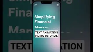 How to create a text animation in Figma tutorial #figma #figmatutorial #ui #design #webdesign