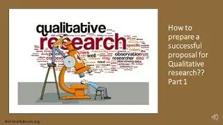 How to prepare a successful proposal for Qualitative research (Part 1)??