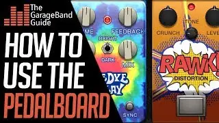 GarageBand PedalBoard Tutorial (MAC)