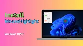 Install Mouse Pointer Highlight for Windows 10/11! || Tech Wash