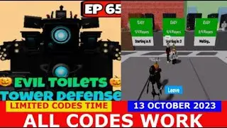 *ALL CODES WORK* [🎃UPDATE] Evil Toilets Tower Defense ROBLOX | OCTOBER 13, 2023