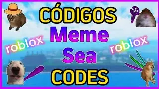 ROBLOX | CÓDIGOS MEME SEA | MEME SEA CODES | MEME SEA GIFT CODES | MEME SEA REDEEM CODES | PRESENTES