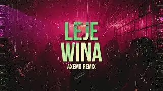 Gracek x Pusher - Leje Wina (Axemo Remix)