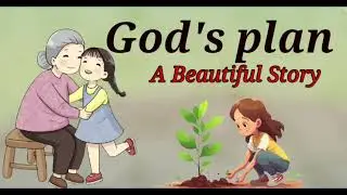 Gods plans | Moral Story | Childrenia English Story | Short Story in English | One minute Stories