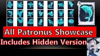 【Kang】All Patronus Showcase Includes Hidden Version -Total 34 Harry Potter Magic Awakened