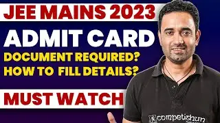 JEE Mains Admit Card 2023: Explained All IMPORTANT Instructions | Documents To Carry | ABJ Sir