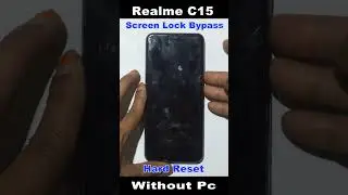 how to realme c15 screen lock bypass Without Pc 2023