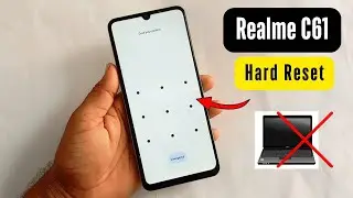 Realme C61 Hard Reset Without Pc | Realme C61 Pattern Lock Kiase Tode | How To Unlock Realme C61