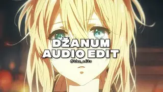 Džanum (moje more) - Teya Dora「edit audio」