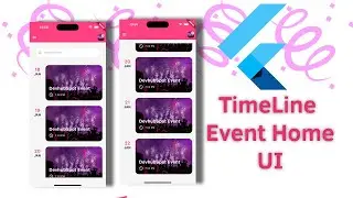 🔴 Flutter Create Timeline Event Home Page UI