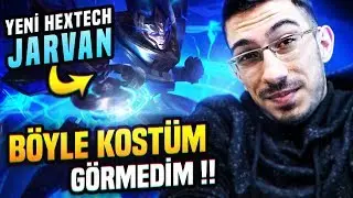 YENİ HEXTECH JARVAN / BÖYLE KOSTÜM GÖRMEDİM !!