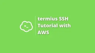 Termius SSH tutorial | connect AWS with termius in windows 10